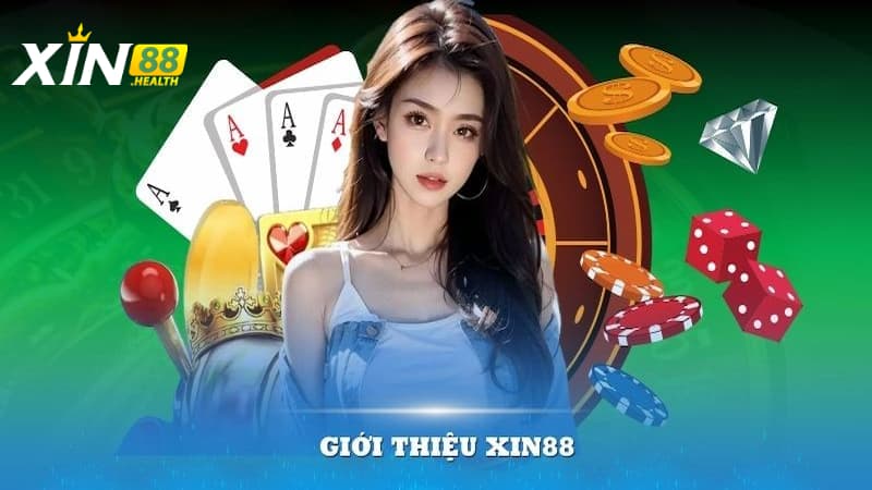 Giới thiệu XIN88: Địa chỉ cá cược uy tín